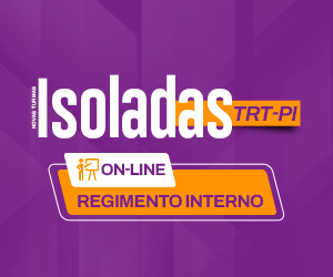 REGIMENTO INTERNO - TURMA TRT-PI – PÓS-EDITAL – DISCIPLINA COMUM A TODOS OS CARGOS – ONLINE – NOITE (ISOLADA)