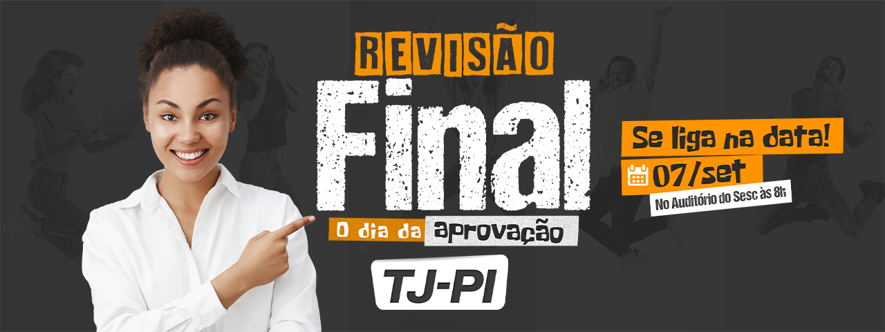 Revisão Final TJ-PI