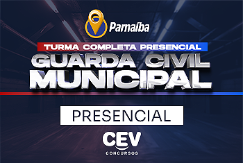 GUARDA CIVIL MUNICIPAL – PARNAÍBA (PRESENCIAL)
