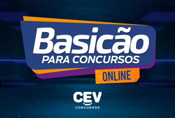 BASICÃO PARA CONCURSOS 2022 - TURMA ON-LINE